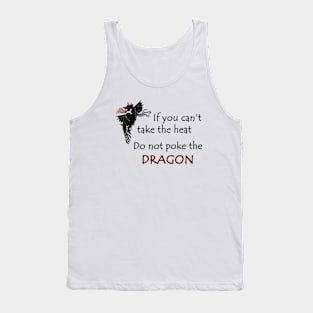 Funny Don't Poke the Dragon Tee Tank Top